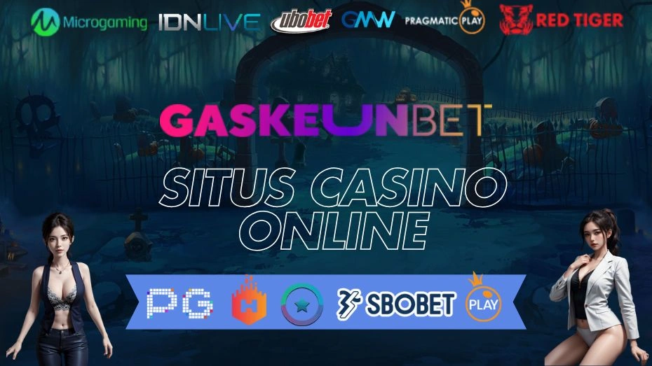 Gaskeunbet – Dapatkan Akses Eksklusif Game Casino Premium